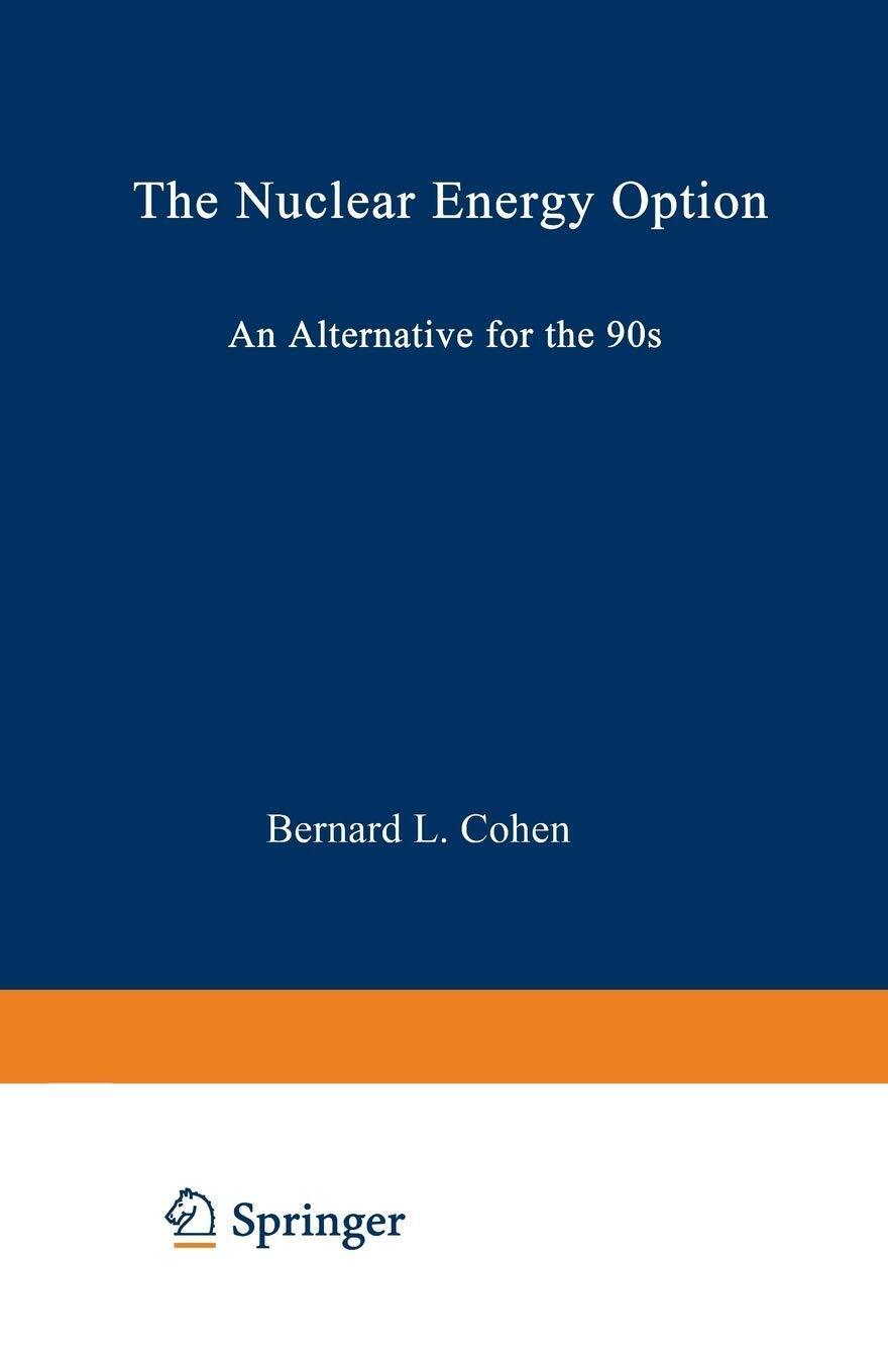 The Nuclear Energy Option - Bernard Leonard Cohen - Springer, 1990 libro usato