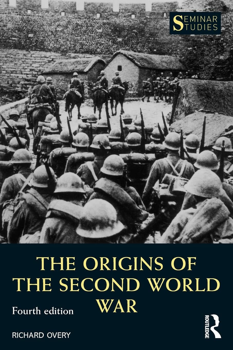 The Origins of the Second World War - Richard Overy - Routledge, 2016 libro usato