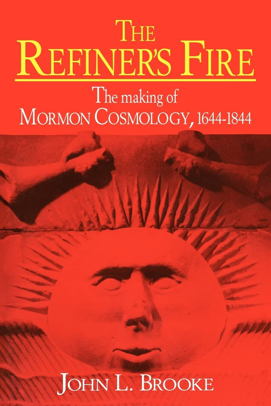 The Refiner's Fire - John L. Brooke - Cambridge, 2022 libro usato