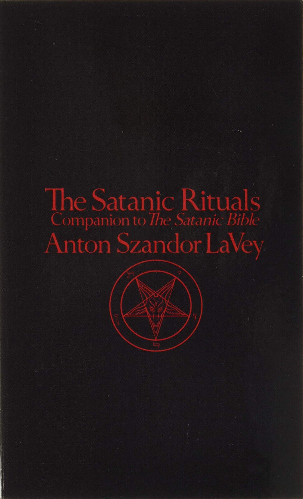 The Satanic Rituals - Anton Szandor La Vey -  HarperCollins, 1998 libro usato