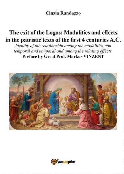 The exit of the Logos: Modalities and effects in the patristic text of... - ER libro usato