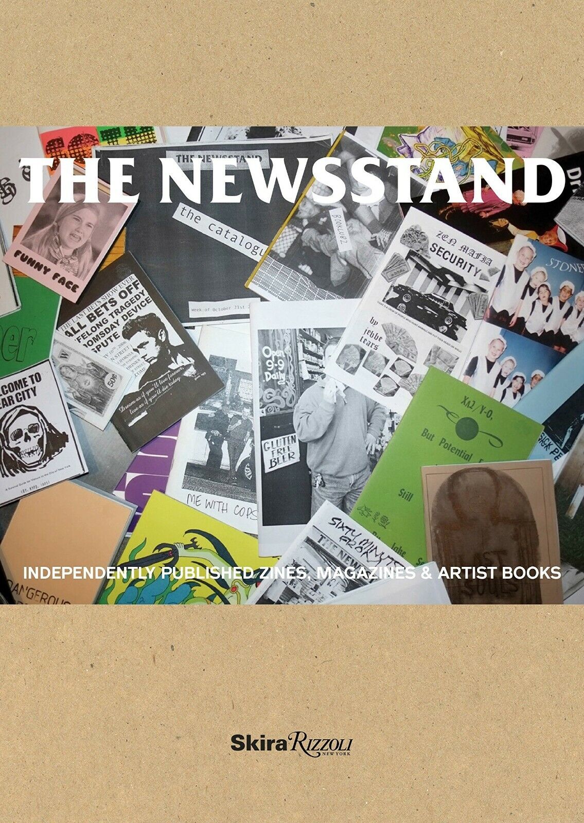 The newsstand: independently published: zines, magazines, journals, and artistTh libro usato