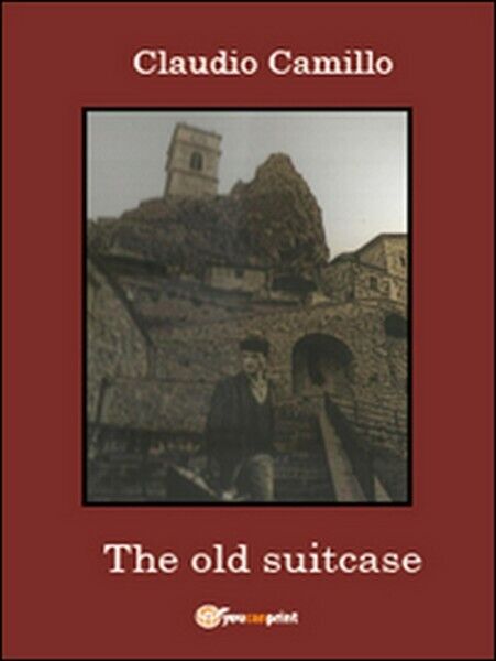 The old suitcase. A journey in the past and the present in Pietracupa?s com. -ER libro usato