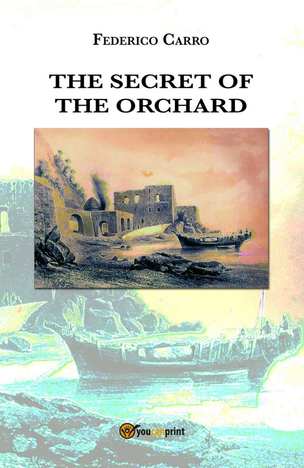 The secret of the orchard  di Federico Carro,  2018,  Youcanprint libro usato