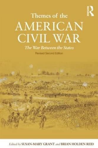Themes of the American Civil War - Susan-Mary Grant - Routledge, 2009 libro usato
