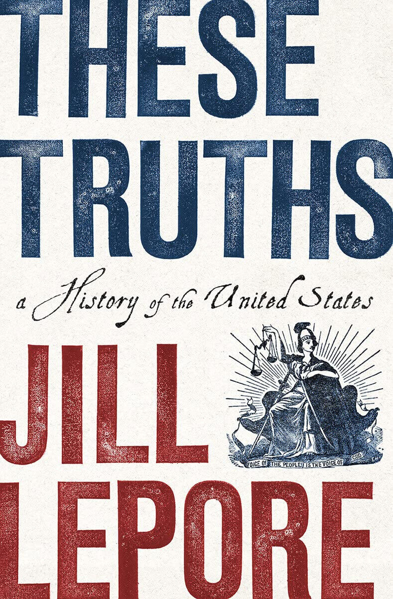 These Truths - Jill -  WW Norton & Co, 2018 libro usato