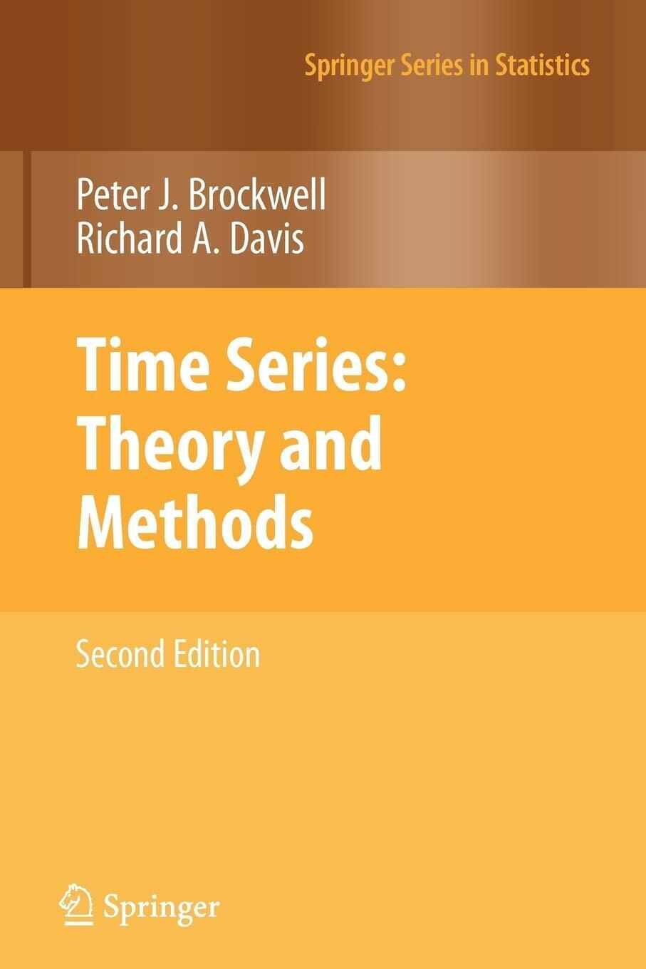 Time Series: Theory and Methods - Peter J. Brockwell, Richard A. Davis - 2009 libro usato