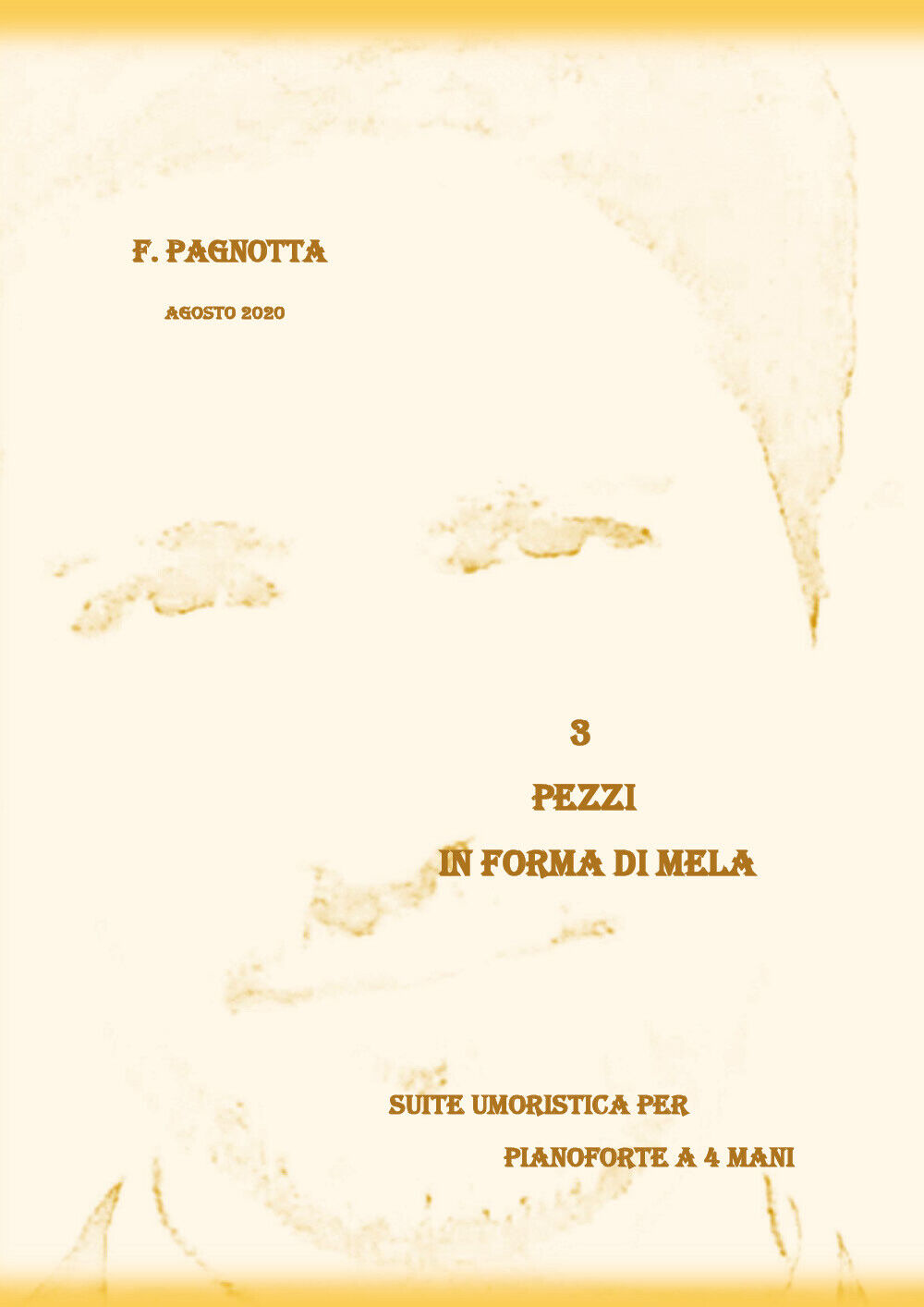 Tre pezzi in forma di mela di Francesco Pagnotta,  2020,  Youcanprint libro usato