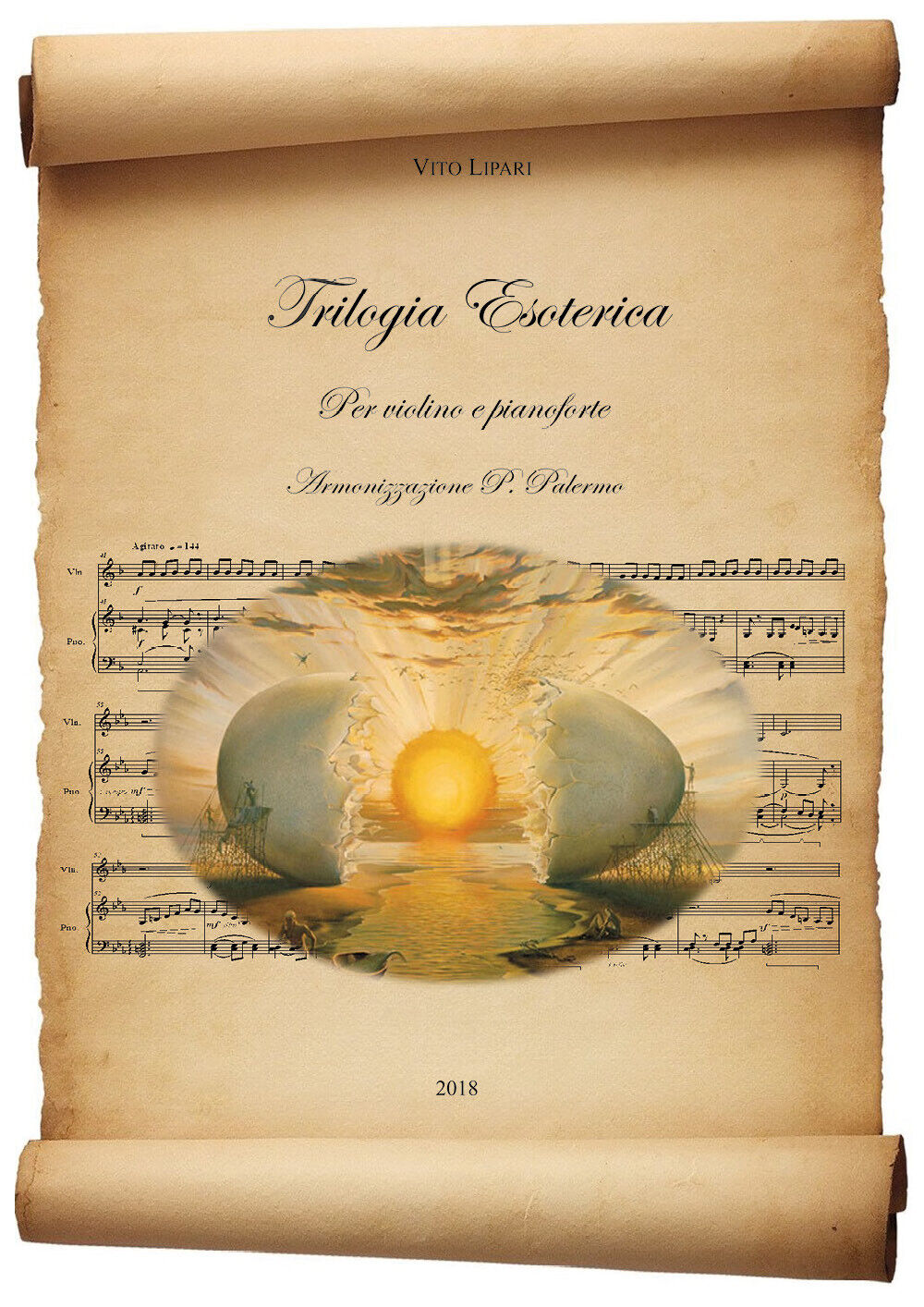 Trilogia esoterica per violino e pianoforte di Vito Lipari,  2018,  Youcanprint libro usato
