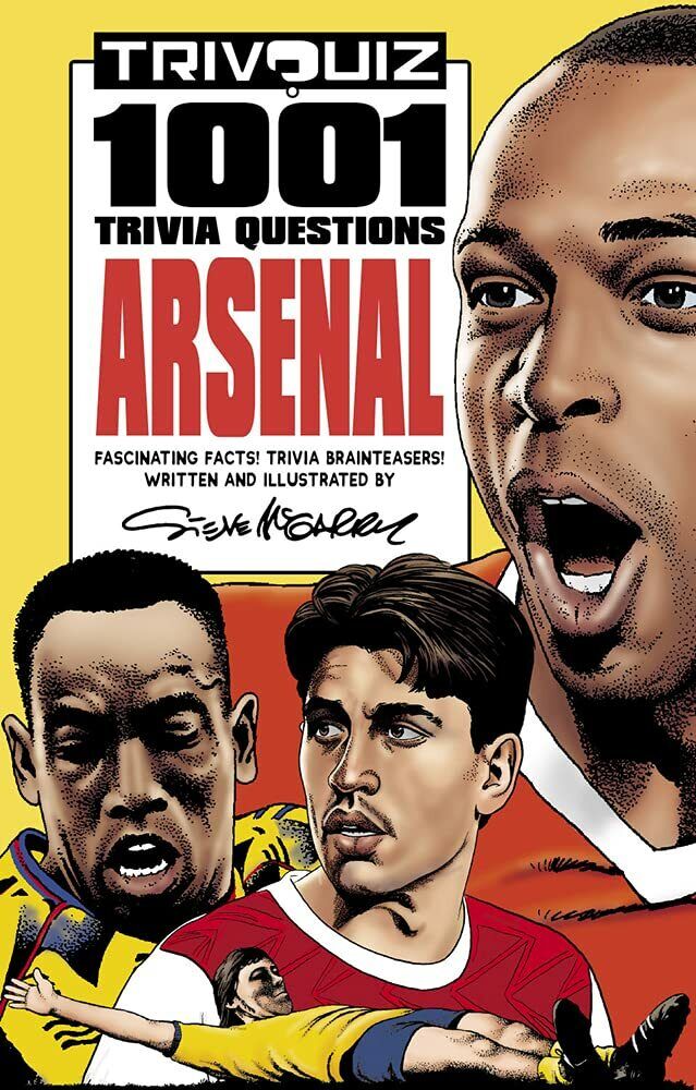 Trivquiz Arsenal: 1001 Questions - Steve McGarry - PITCH, 2021 libro usato