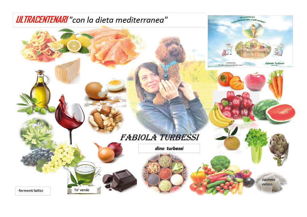 Ultracentenari con la dieta mediterranea di Fabiola Turbessi, Dino Turbessi,  20 libro usato