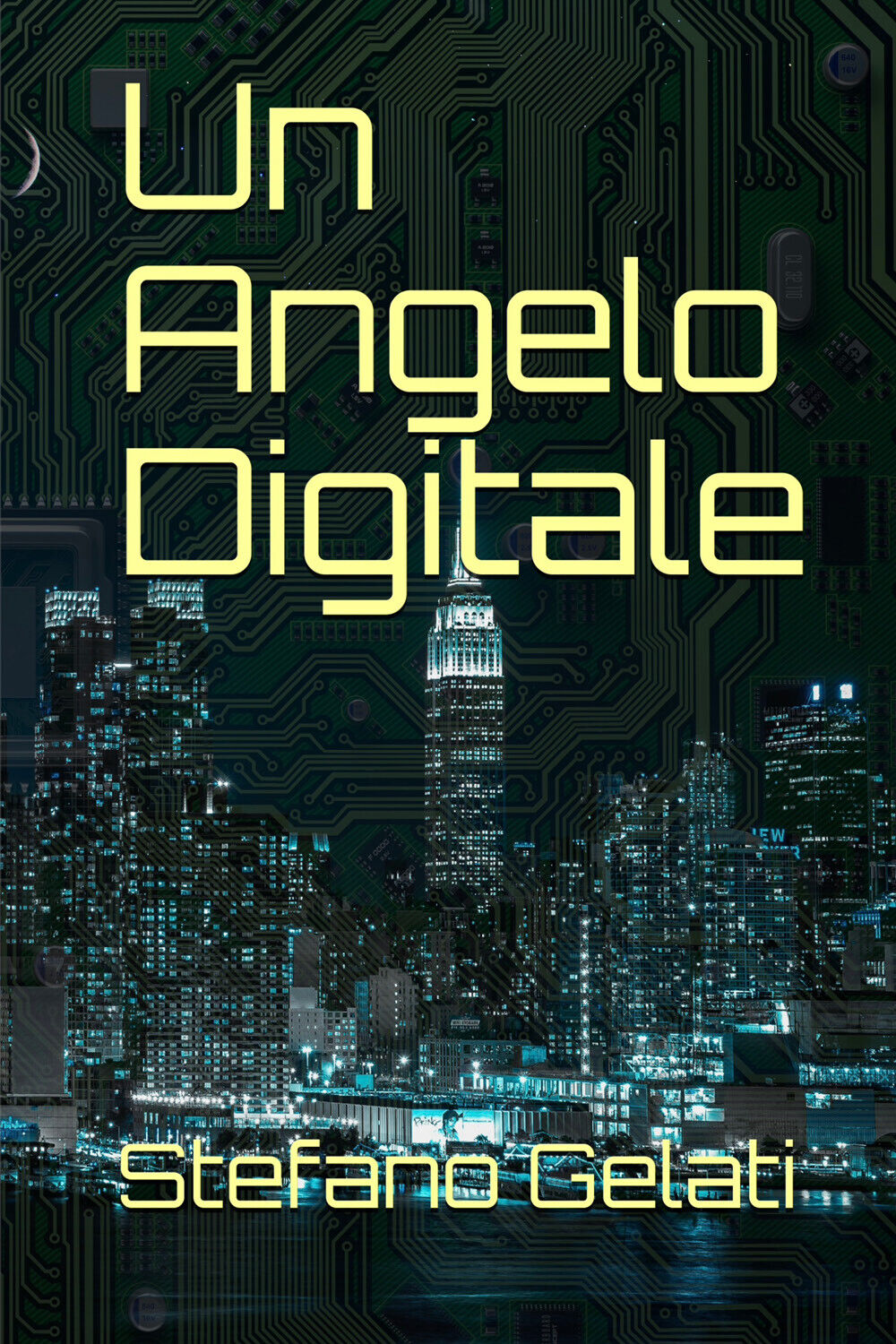 Un angelo digitale di Stefano Gelati,  2021,  Youcanprint libro usato