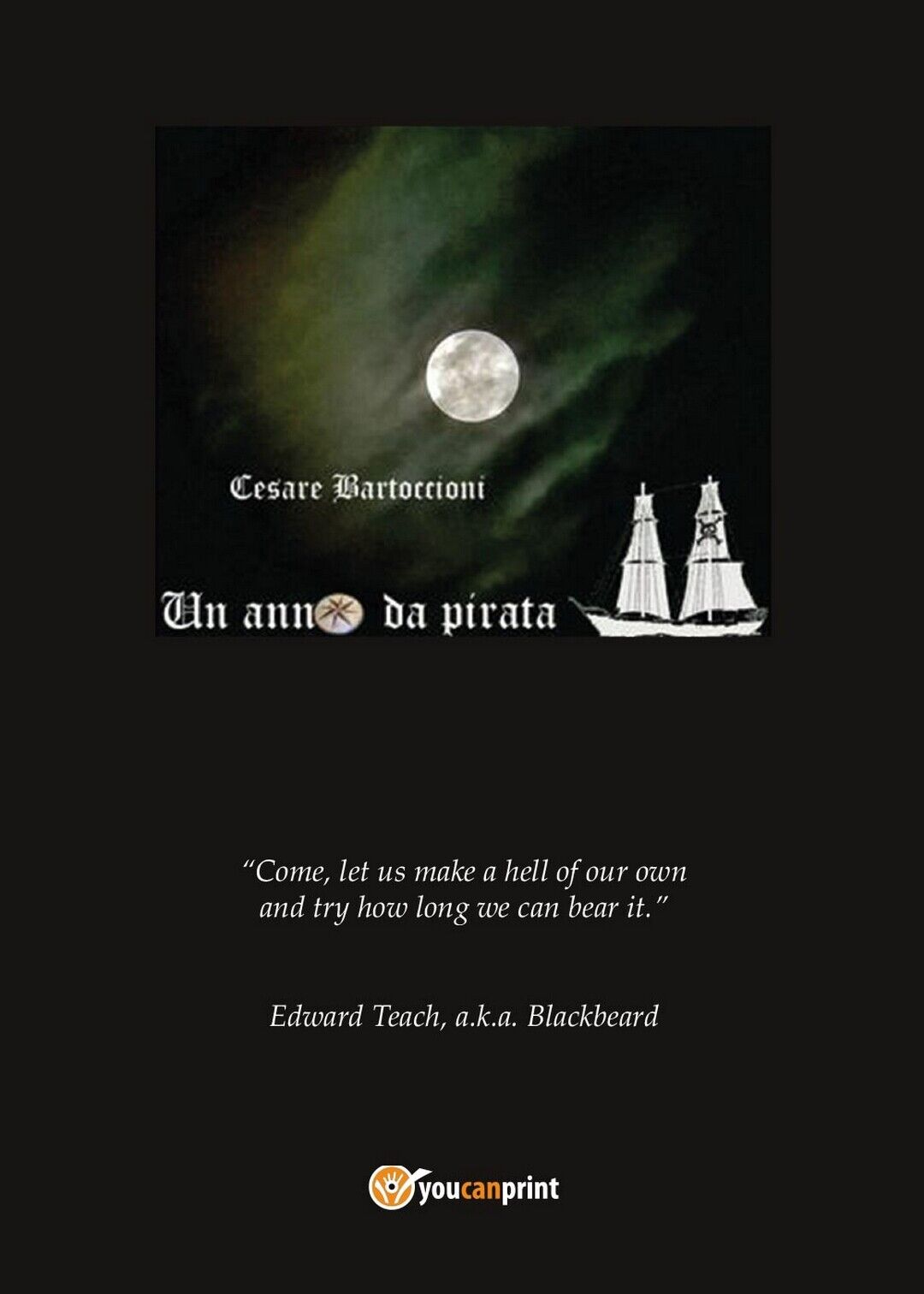 Un anno da pirata  di Cesare Bartoccioni,  2016,  Youcanprint libro usato