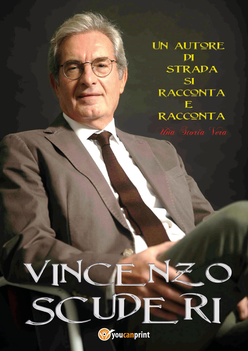 Un autore di strada si racconta e racconta una storia vera di Vincenzo Scuderi,  libro usato