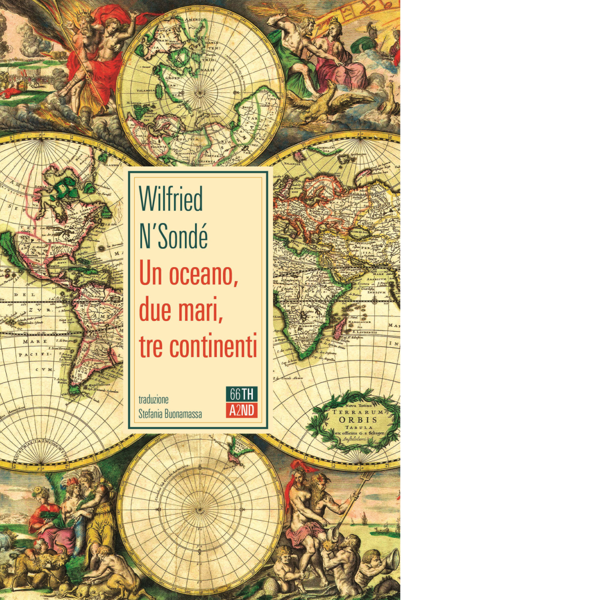 Un oceano, due mari, tre continenti di Wilfried N?Sond?,  2020,  66th And 2nd libro usato