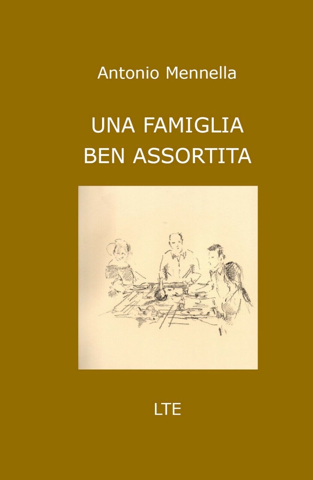 Una famiglia ben assortita  di Antonio Mennella,  2020,  Youcanprint libro usato