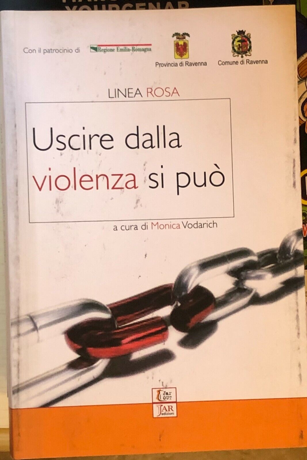 Uscire dalla violenza si pu? di Linea Rosa,  2008,  Jar Edizioni libro usato