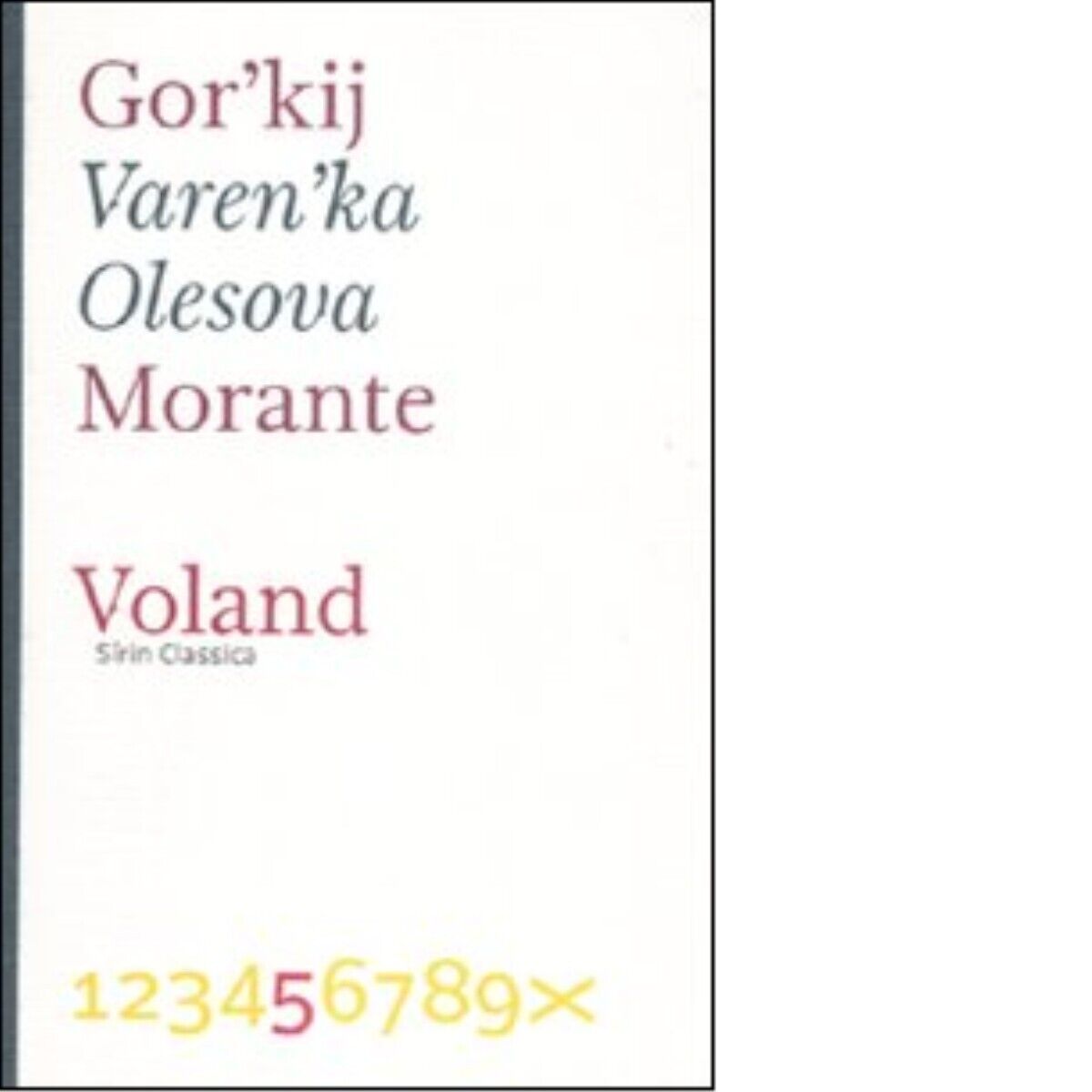 Veren?ka Olesova di Maksim Gorkij, 2011-11, Voland libro usato