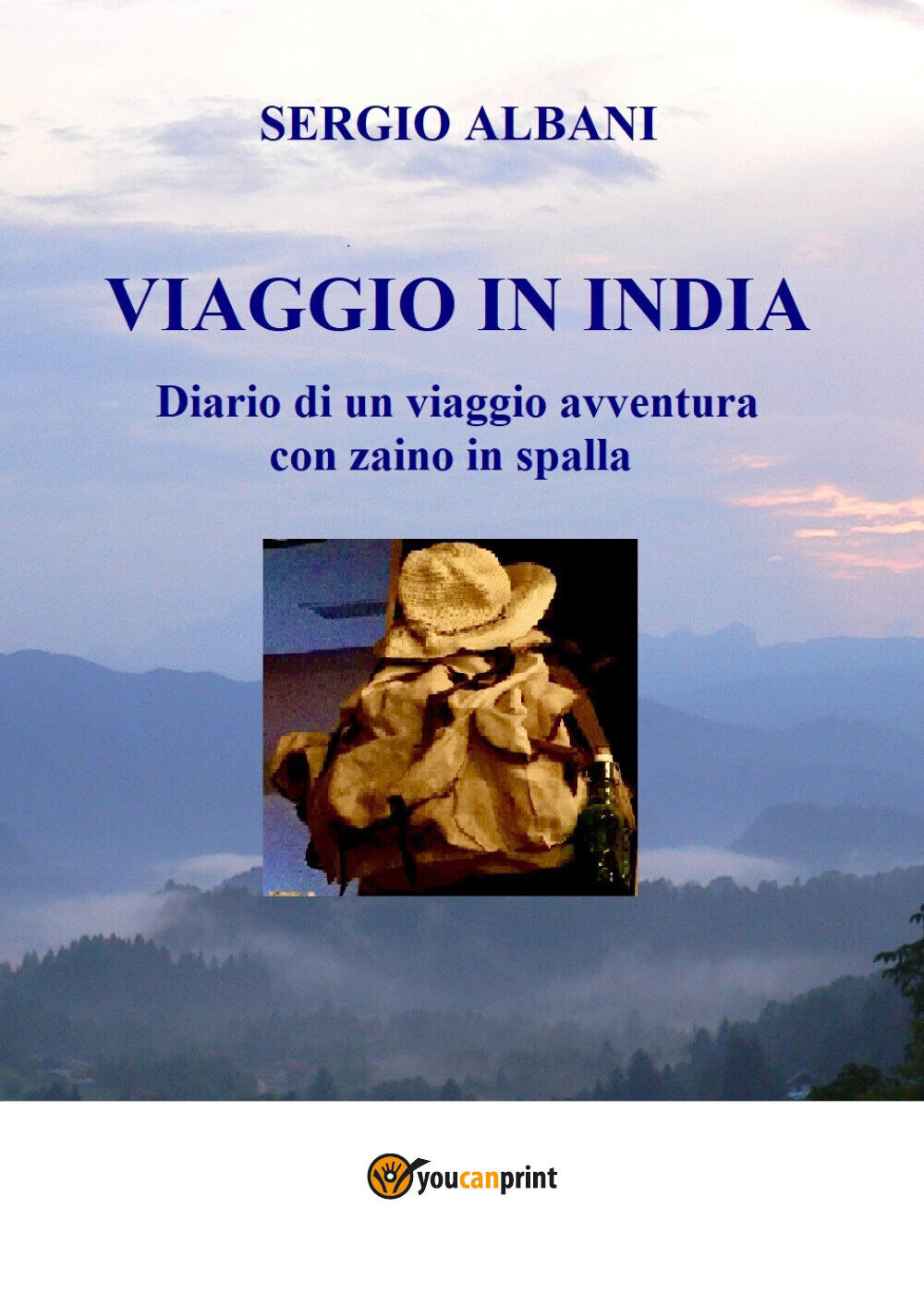 Viaggio in India di Sergio Albani, 2020, Youcanprint libro usato