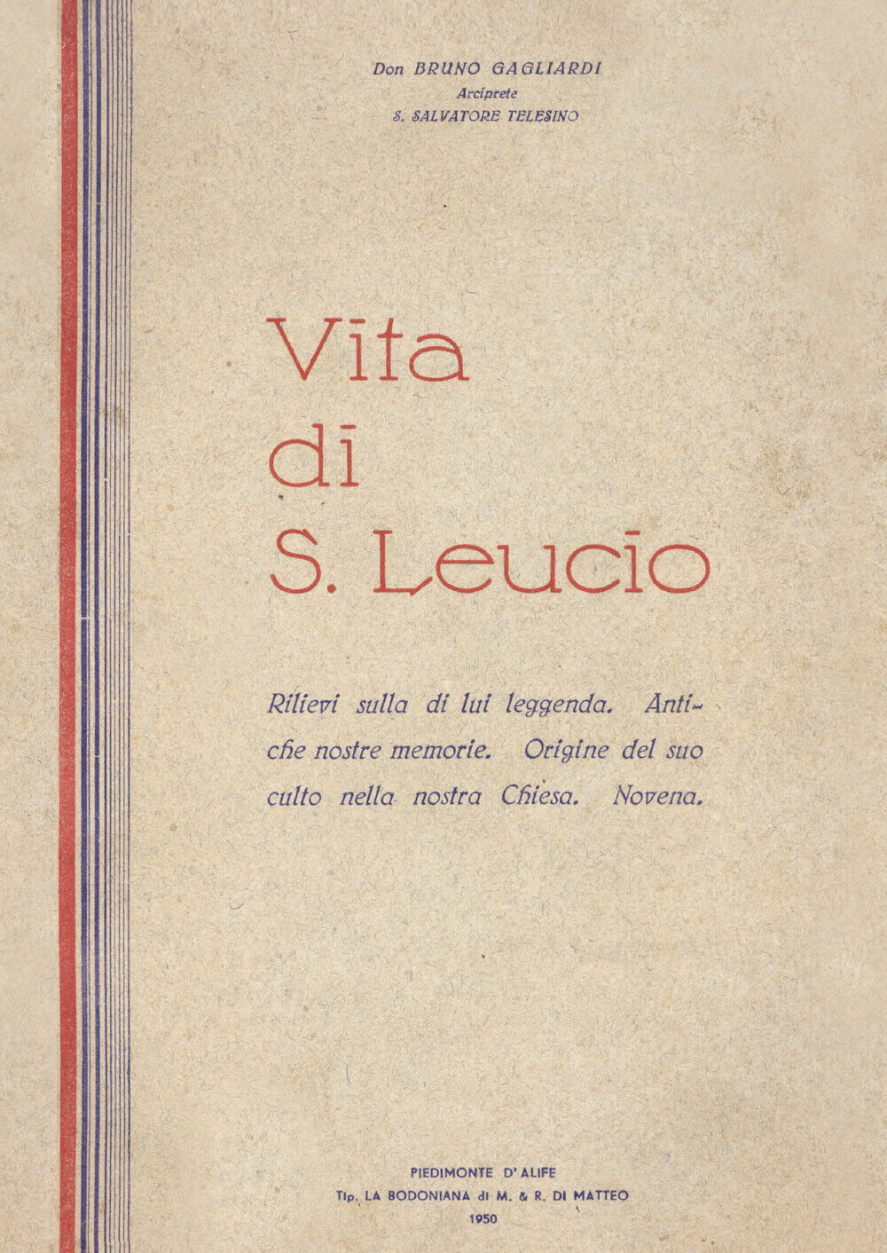 Vita di San Leucio a cura di Antonietta Cutillo di Bruno Gagliardi,  2021,  Youc libro usato