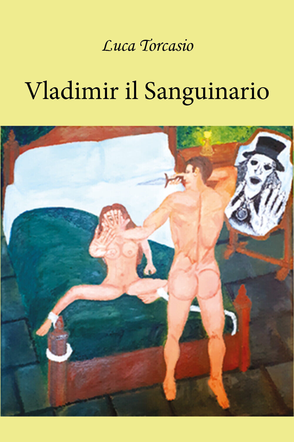 Vladimir il Sanguinario di Luca Torcasio,  2022,  Youcanprint libro usato