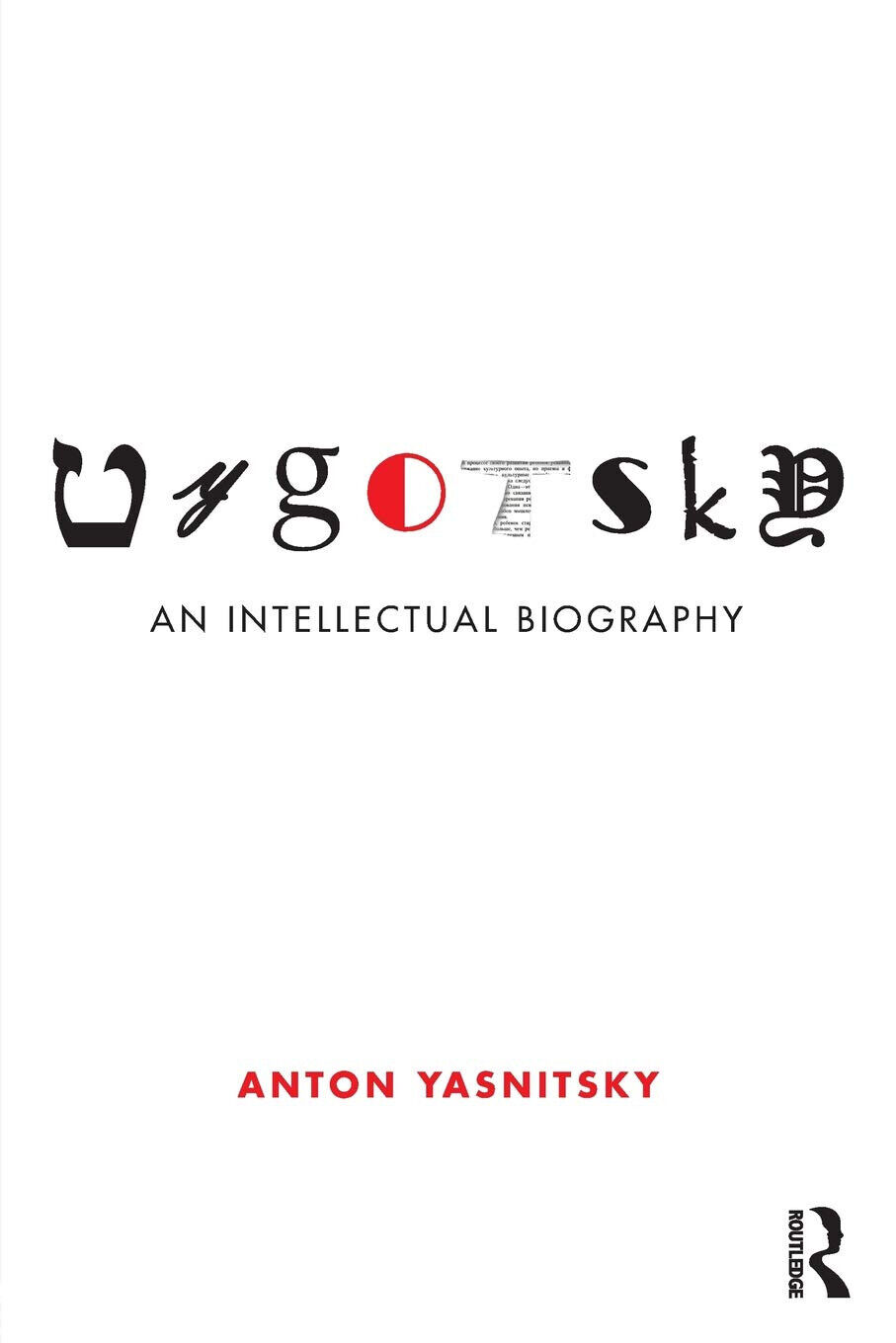 Vygotsky - Anton  - Taylor & Francis Ltd, 2018 libro usato
