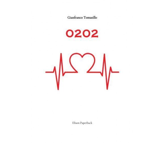 0202 di Giuseppe Tomasillo,  2022,  Elison Paperback