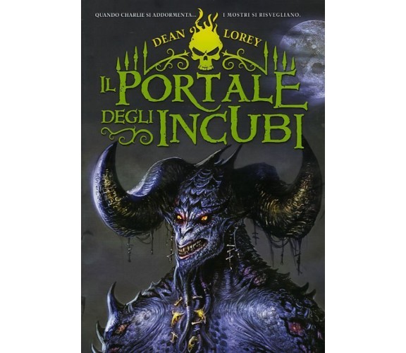 2008: DEAN LOREY - IL PORTALE DEGLI INCUBI - MONDADORI - PRIMA EDIZIONE