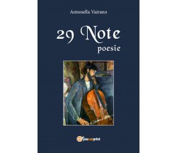 29 note di Antonella Vairano,  2018,  Youcanprint