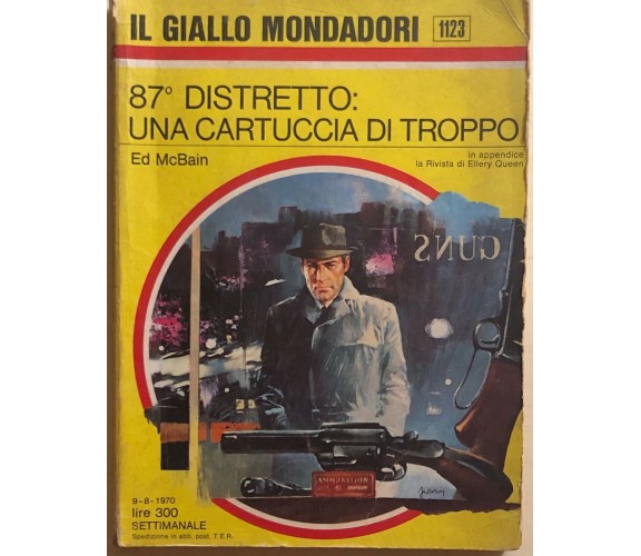 87° distretto: una cartuccia di troppo di Ed McBain, 1970, Mondadori