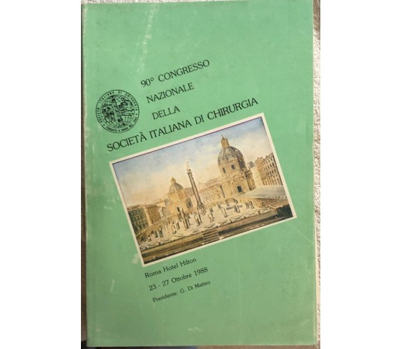 90° congresso nazionale della Società Italiana di Chirurgia di Aa.vv.,  1988,  S