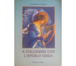 A colloquio con l'angelo guida - Elisabetta Furlan ,  1996 - C