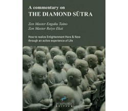 A commentary on the Diamond Sūtra	 di Leonardo Anfolsi,  2020,  Fontana Editore