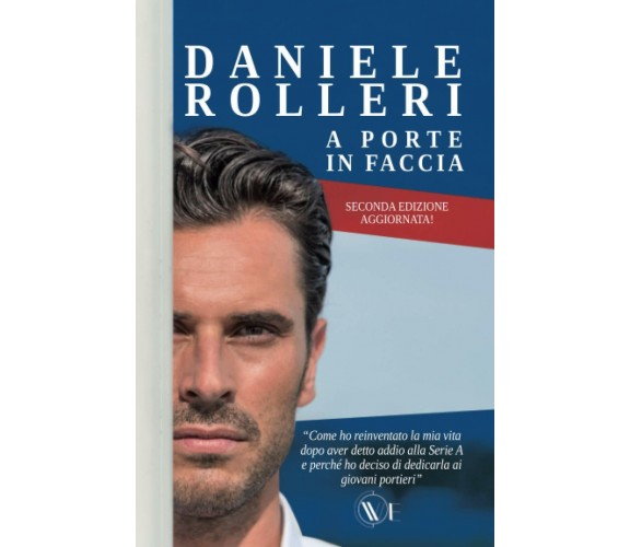 A porte in faccia - Daniele Rolleri - We, 2022