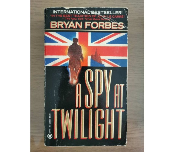 A spy at twilight - B. Forbes - Onyx Book - 1991 - AR