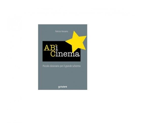 ABì Cinema - Patrizio Rossano,  Goware