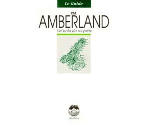 AMBERLAND di P. M. - Elèuthera, 1992