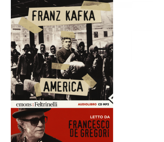 AMERICA di KAFKA, FRANZ - Emons edizioni, 2015