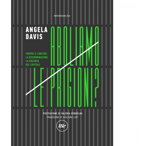 Aboliamo le prigioni? di Angela Davis - minimum fax, 2022