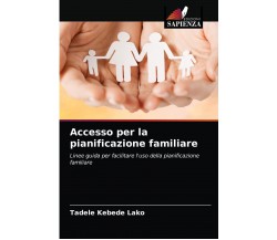 Accesso per la pianificazione familiare - TADELE KEBEDE LAKO - Sapienza, 2021