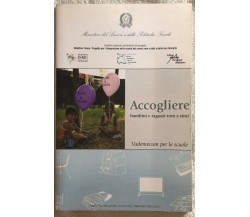 Accogliere bambini e ragazzi rom e sinti di Aa.vv.,  2010,  Fondazione Ismu