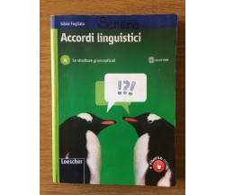 Accordi linguistici - Silvia Fogliato - Loescher - 2009 - AR