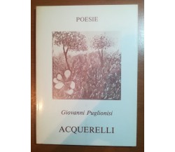 Acquerelli - Giovanni Puglionisi - La Rocca - 1983 - M