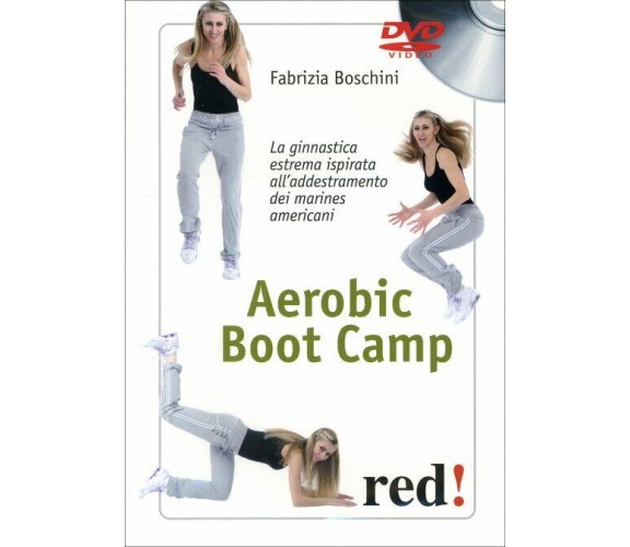 Aerobic boot camp. La ginnastica estrema ispirata all’addestramento dei marines 