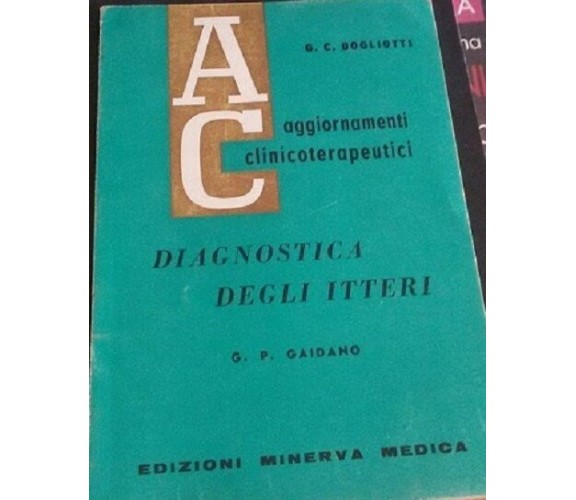   Aggiornamenti clinicoterapeutici - G.c Dogliotti,  1963,  G.p Gaidano - C