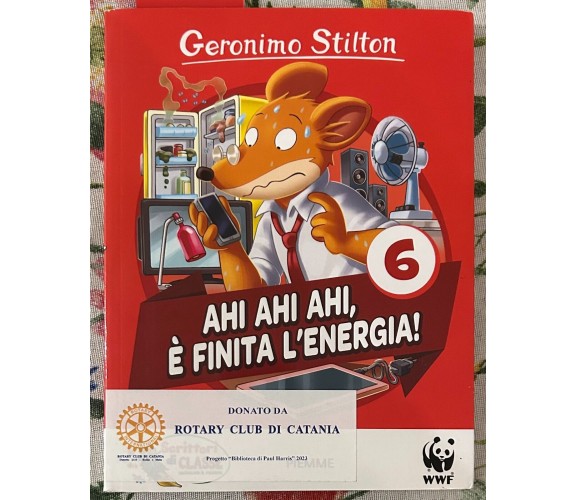 Ahi, ahi, ahi, è finita l’energia! di Geronimo Stilton, 2019, Piemme