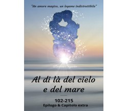 Al di là del cielo e del mare - 102-215	- Barbara Signorini,  2020,  Youcanprint