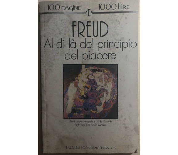 Al di là del principio del piacere di Sigmund Freud,  1974,  Newton Compton Edit