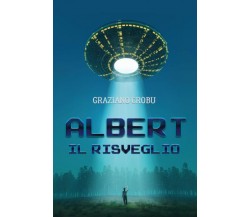 Albert (Il risveglio) di Graziano Crobu,  2022,  Youcanprint