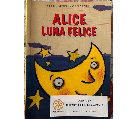 Alice luna felice di Giusi Quarenghi, Chiara Carrer, 1998, Franco Cosimo Pani